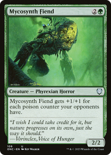 Mycosynth Fiend⁣ - Commander: Phyrexia: All Will Be One⁣ (Uncommon)⁣ [109]