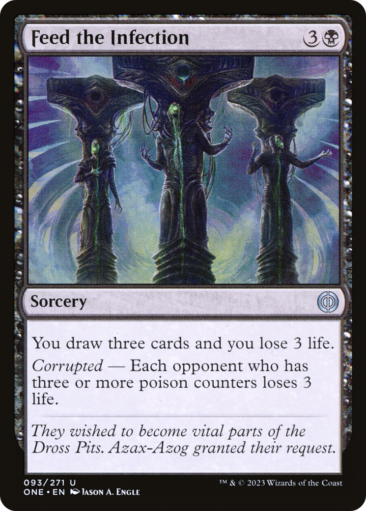 Feed the Infection⁣ - Phyrexia: All Will Be One⁣ (Uncommon)⁣ [93]