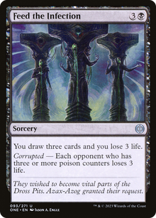 Feed the Infection⁣ - Phyrexia: All Will Be One⁣ (Uncommon)⁣ [93]