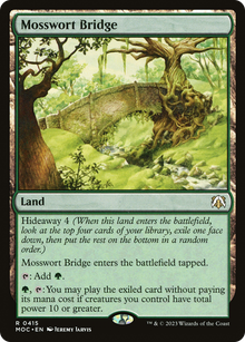 Mosswort Bridge⁣ - Commander: March of the Machine⁣ (Rare)⁣ [415]