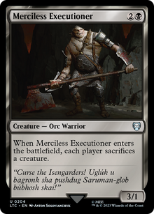 Merciless Executioner⁣ - Commander: The Lord of the Rings: Tales of Middle-earth⁣ (Uncommon)⁣ [204]