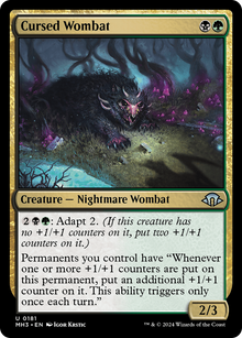 Cursed Wombat⁣ - Modern Horizons 3⁣ (Uncommon)⁣ [181]