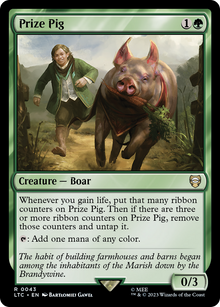 Prize Pig⁣ - Commander: The Lord of the Rings: Tales of Middle-earth⁣ (Rare)⁣ [43]