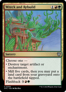 Wreck and Rebuild⁣ - Commander: Outlaws of Thunder Junction⁣ (Uncommon)⁣ [250]
