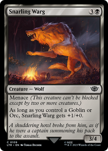 Snarling Warg⁣ - The Lord of the Rings: Tales of Middle-earth⁣ (Common)⁣ [109]