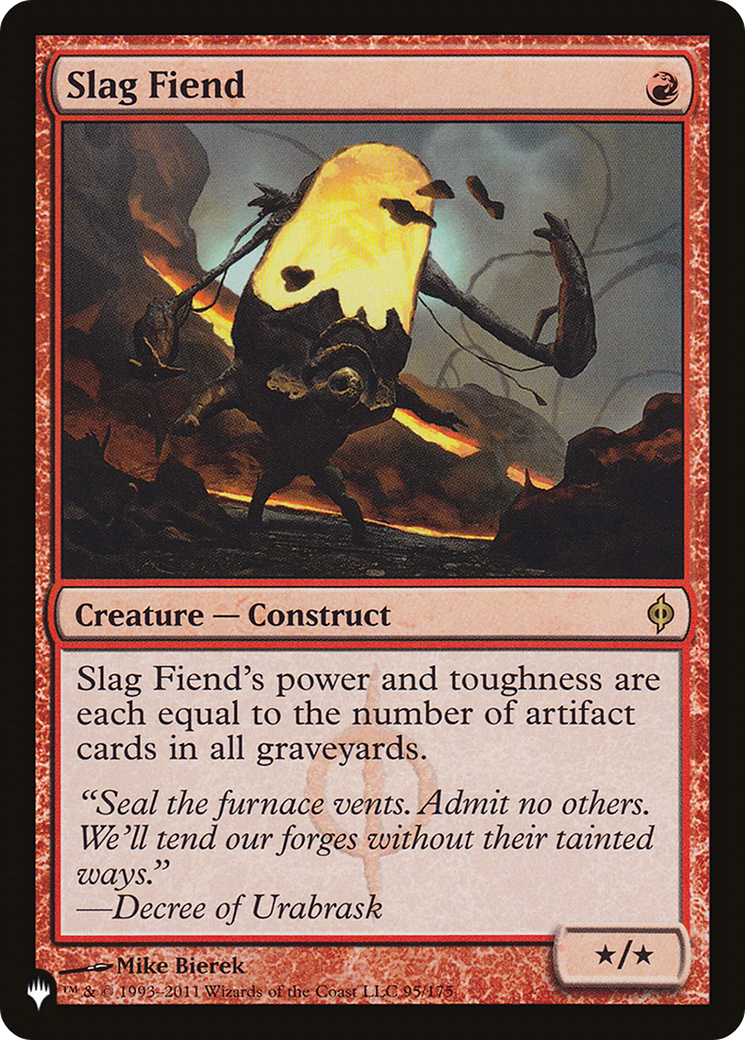 Slag Fiend (LIST-95/175) - The List