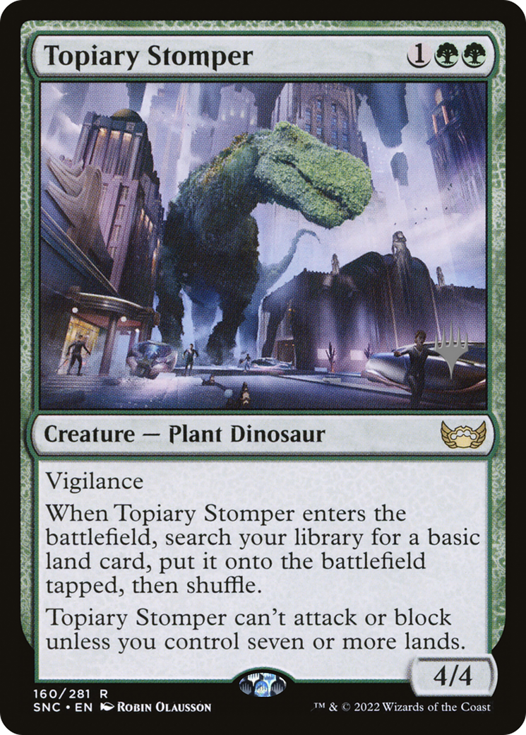 Topiary Stomper (PPSNC-160P) - Streets of New Capenna Promos