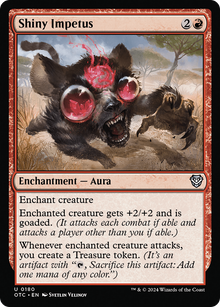 Shiny Impetus⁣ - Commander: Outlaws of Thunder Junction⁣ (Uncommon)⁣ [180]