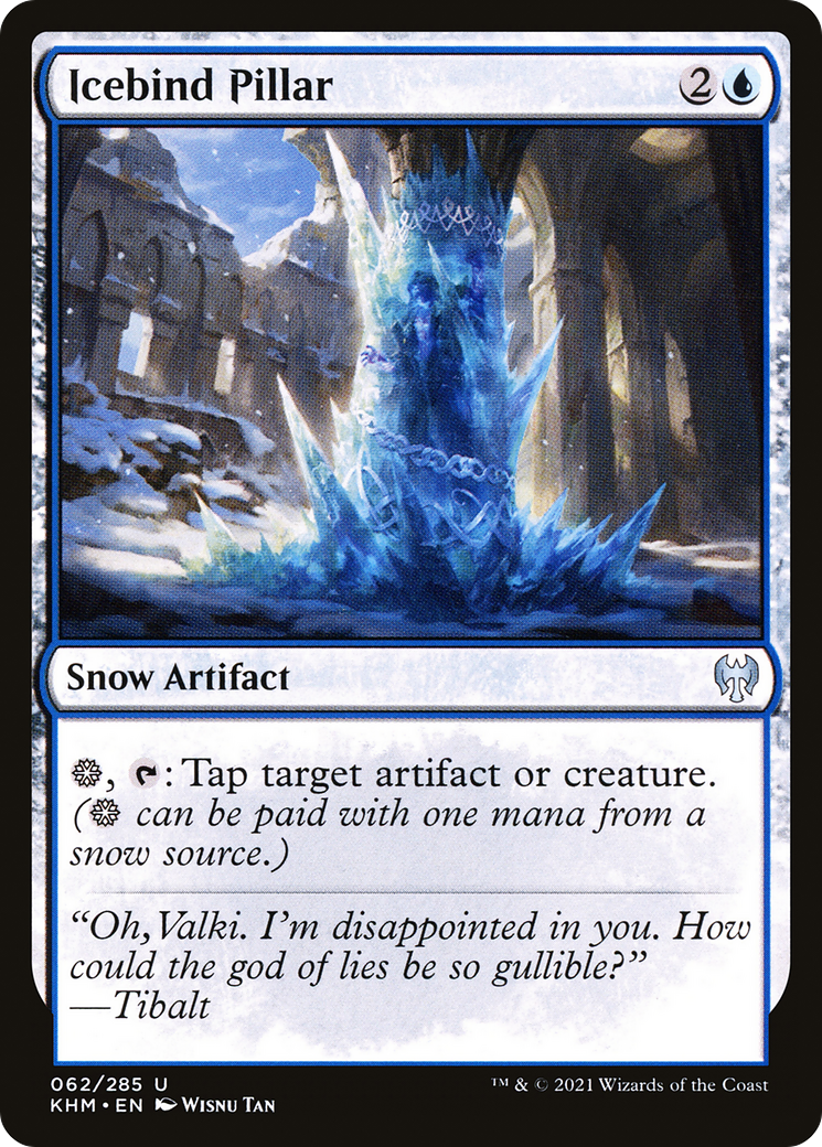 Icebind Pillar (KHM-062) - Kaldheim: (snow) Foil