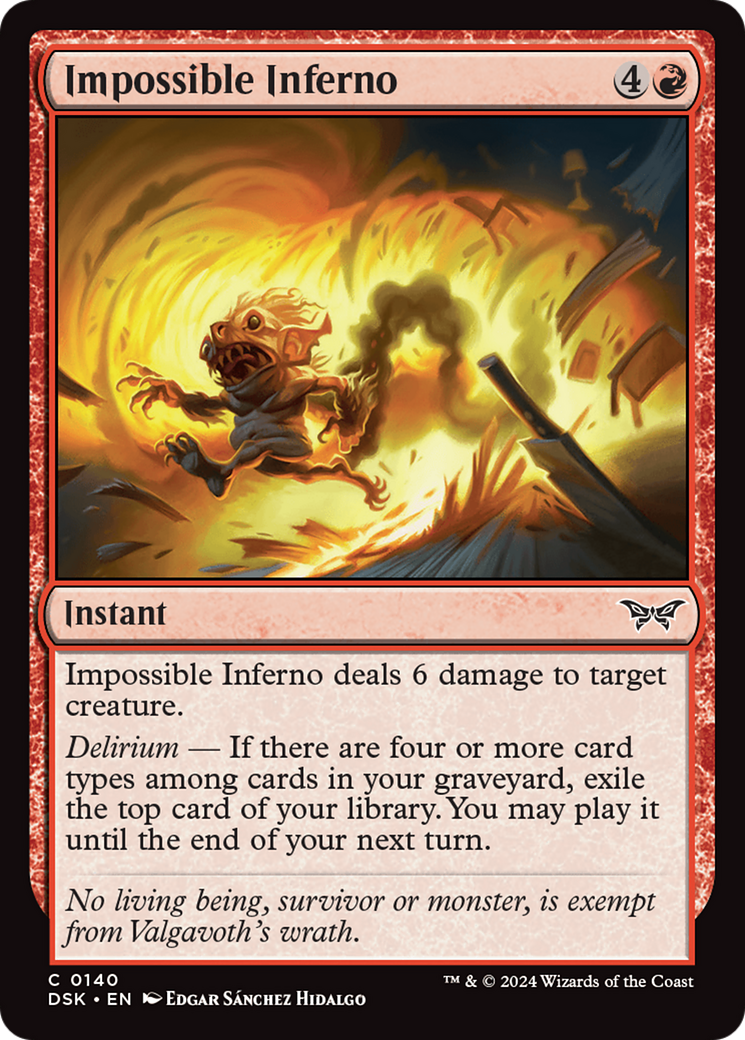 Impossible Inferno⁣ - Duskmourn: House of Horror⁣ (Common)⁣ [140]