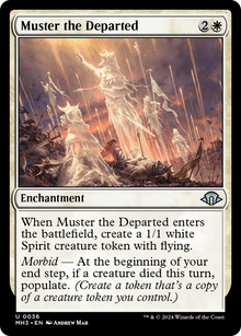 Muster the Departed⁣ - Modern Horizons 3⁣ (Uncommon)⁣ [36]