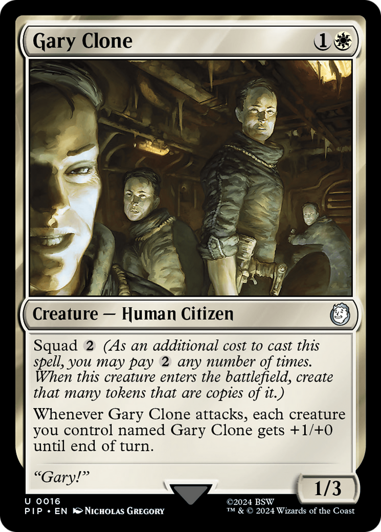 Gary Clone⁣ - Universes Beyond: Fallout⁣ (Uncommon)⁣ [16]