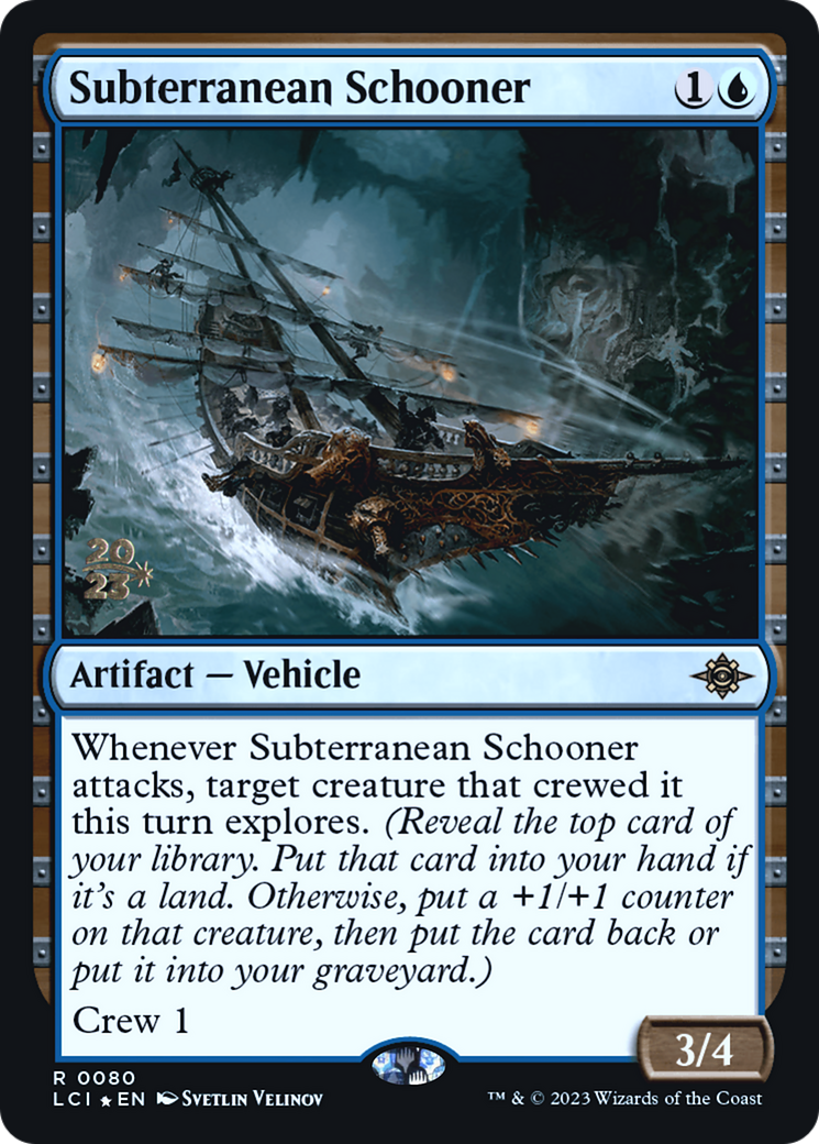 Subterranean Schooner (PRE-80S) - The Lost Caverns of Ixalan Promos Foil