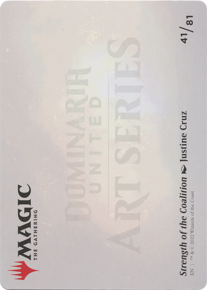 Strength of the Coalition // Strength of the Coalition (ADMU-041) - Dominaria United Art Series (Borderless)