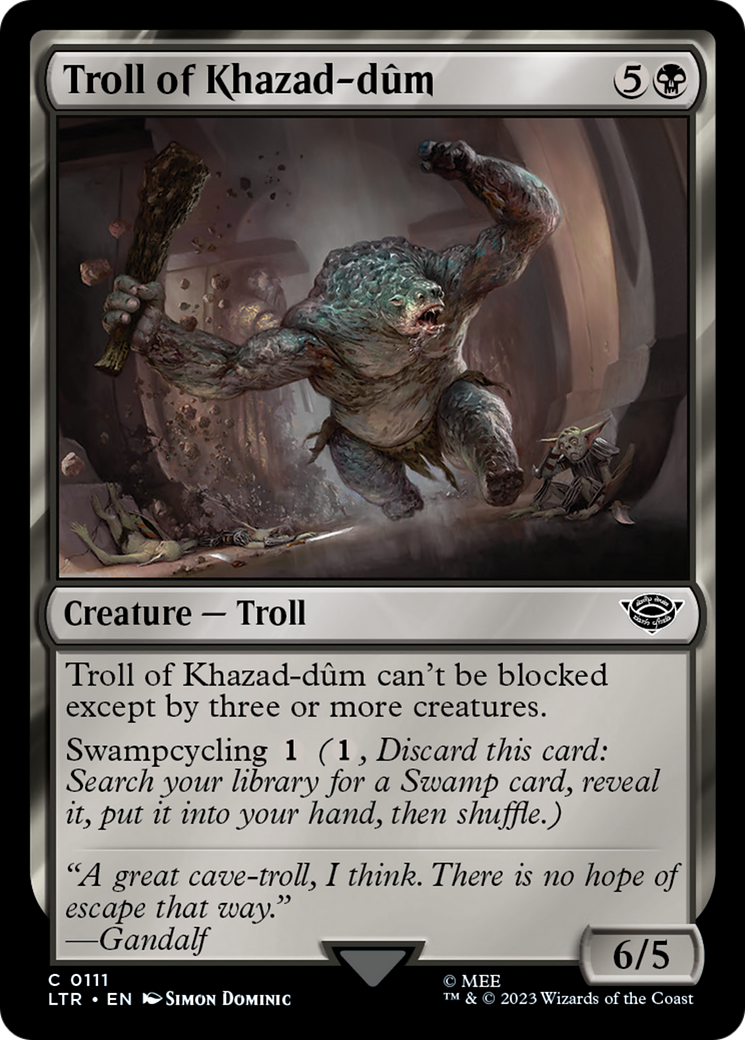 Troll of Khazad-dûm⁣ - The Lord of the Rings: Tales of Middle-earth⁣ (Common)⁣ [111]