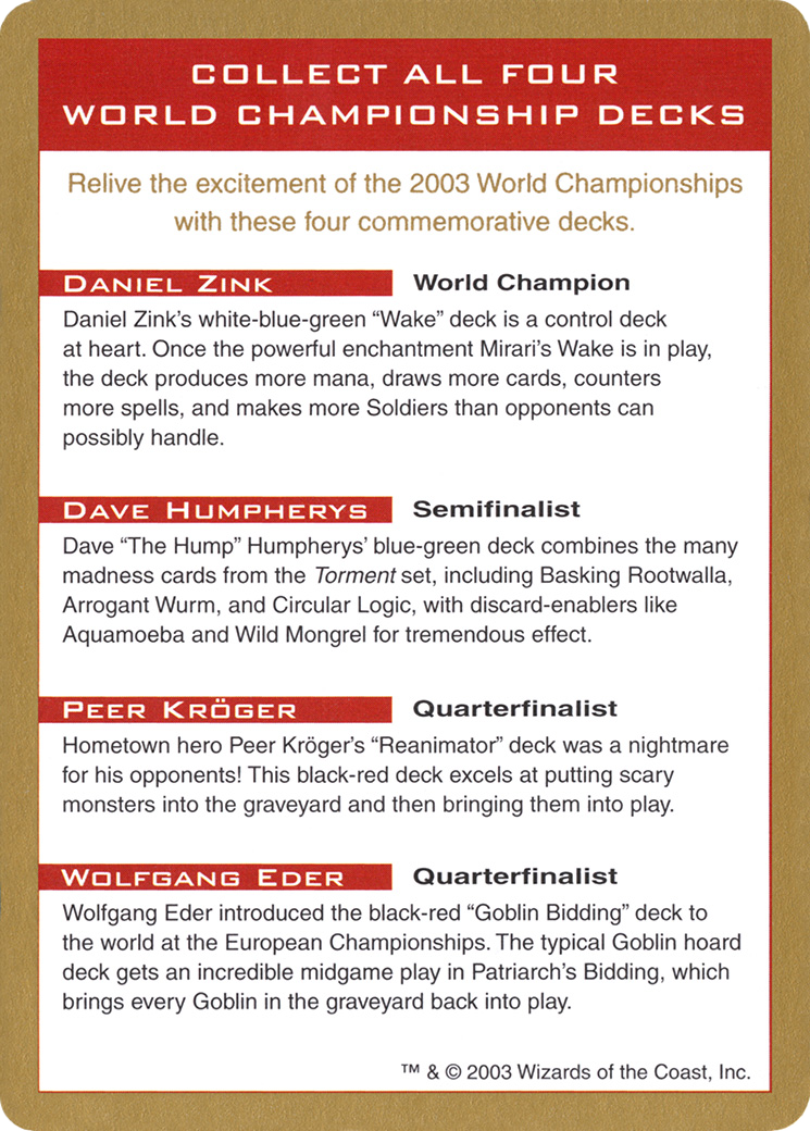 2003 World Championships Ad (WCD-) - World Championship Decks 2003