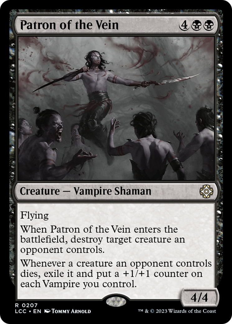 Patron of the Vein⁣ - Commander: The Lost Caverns of Ixalan⁣ (Rare)⁣ [207]