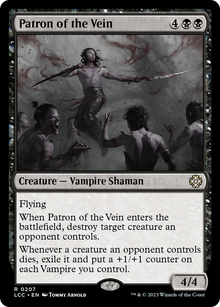 Patron of the Vein⁣ - Commander: The Lost Caverns of Ixalan⁣ (Rare)⁣ [207]