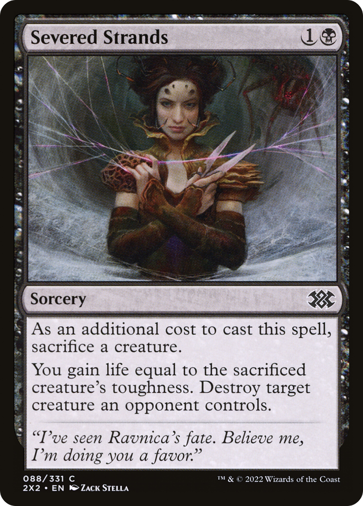 Severed Strands⁣ - Double Masters 2022⁣ (Common)⁣ [88]