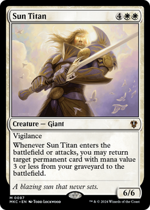Sun Titan⁣ - Commander: Murders at Karlov Manor⁣ (Mythic)⁣ [87]