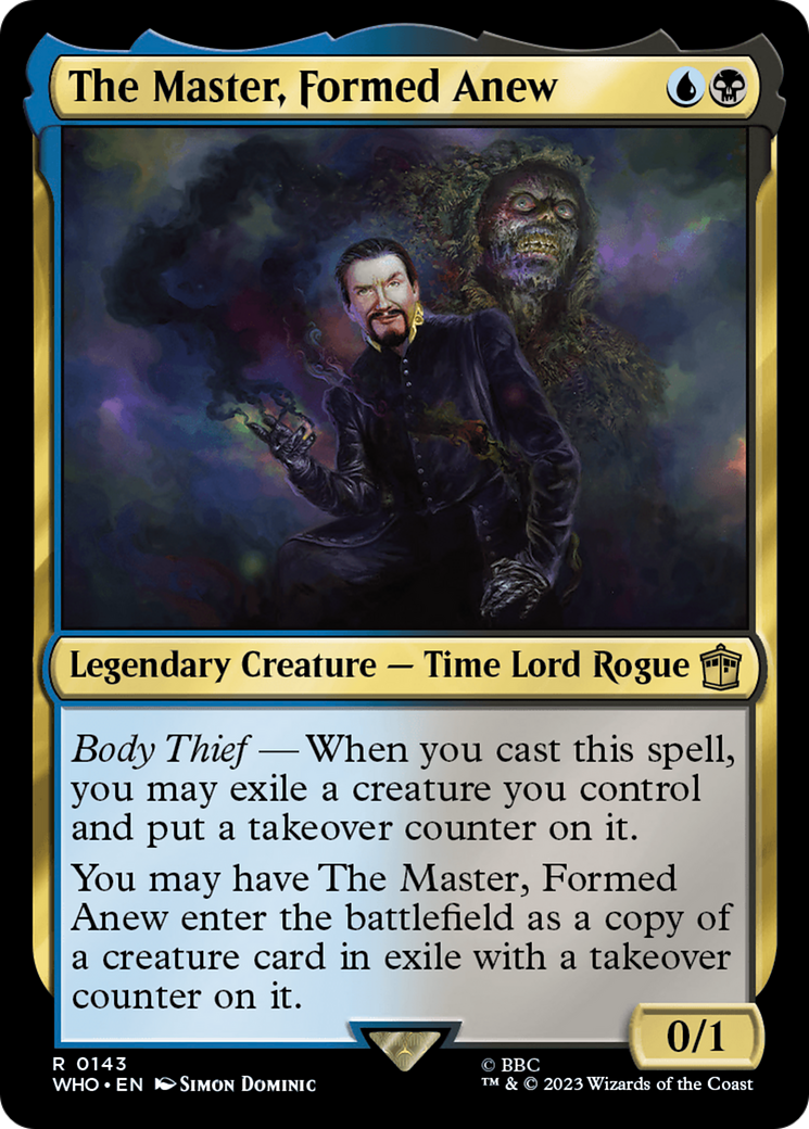 The Master, Formed Anew⁣ - Universes Beyond: Doctor Who⁣ (Rare)⁣ [143]