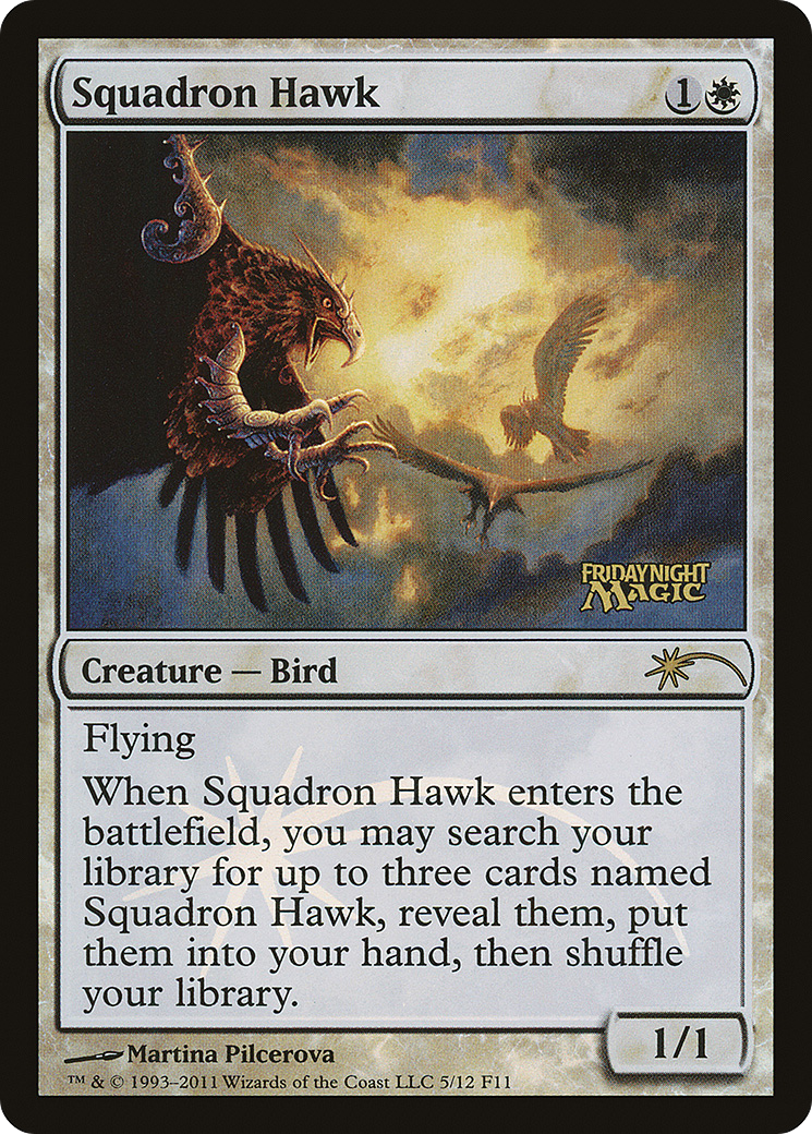 Squadron Hawk (FNM-005) - Friday Night Magic 2011 Foil