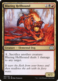 Blazing Hellhound⁣ - Double Masters 2022⁣ (Uncommon)⁣ [183]