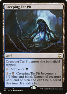 Creeping Tar Pit⁣ - Commander: Streets of New Capenna⁣ (Rare)⁣ [396]