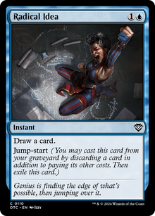 Radical Idea⁣ - Commander: Outlaws of Thunder Junction⁣ (Common)⁣ [110]