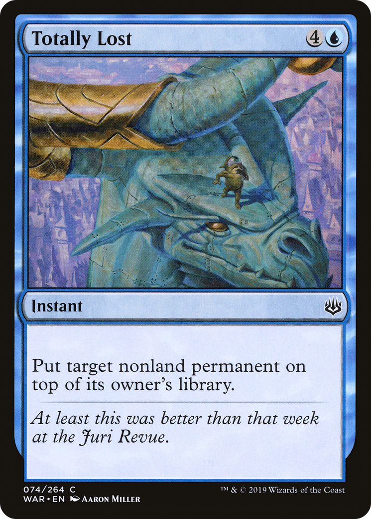 Totally Lost⁣ - War of the Spark⁣ (Common)⁣ [74]