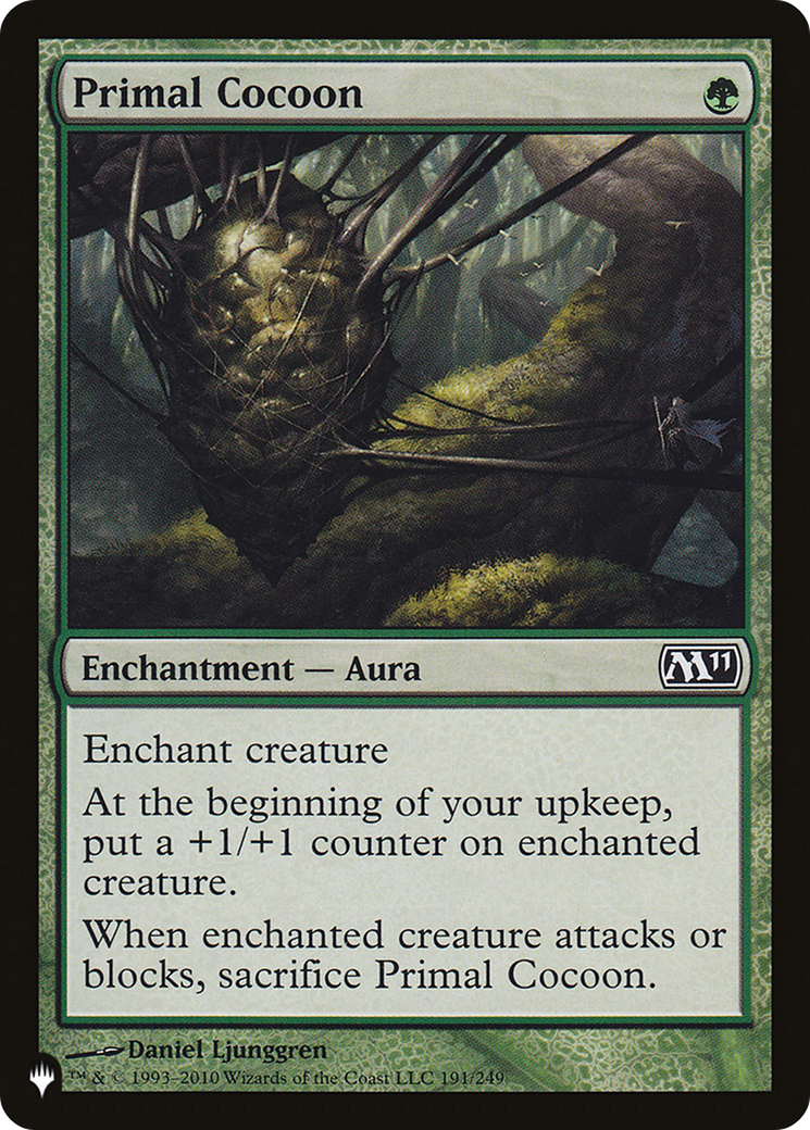 Primal Cocoon (LIST-M11-191) - The List