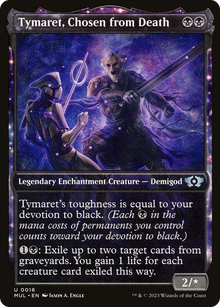 Tymaret, Chosen from Death (V.1)⁣ - Multiverse Legends⁣ (Uncommon)⁣ [18]