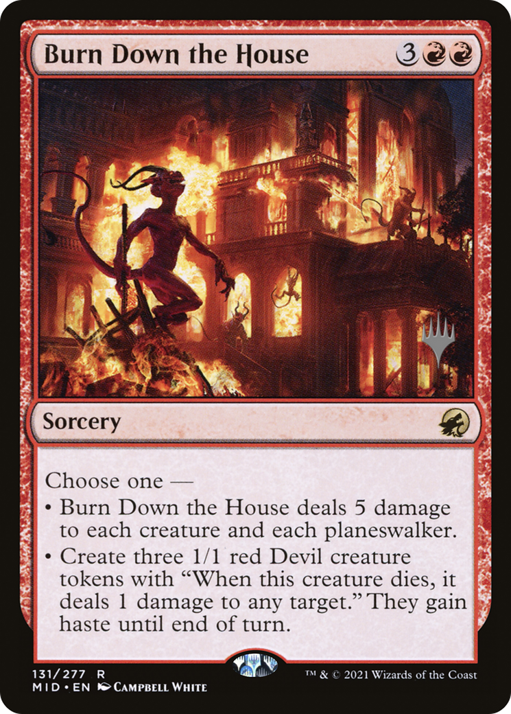 Burn Down the House (PPMID-131P) - Innistrad: Midnight Hunt Promos Foil