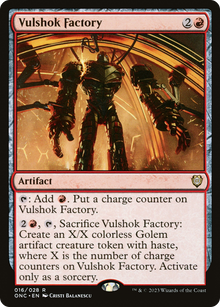 Vulshok Factory⁣ - Commander: Phyrexia: All Will Be One⁣ (Rare)⁣ [16]