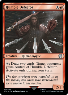 Humble Defector⁣ - Commander: The Lord of the Rings: Tales of Middle-earth⁣ (Uncommon)⁣ [222]