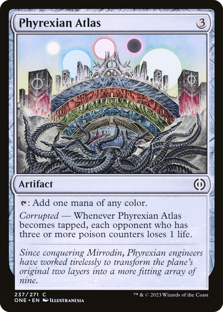 Phyrexian Atlas⁣ - Phyrexia: All Will Be One⁣ (Common)⁣ [237]