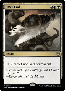 Utter End⁣ - Commander: The Lost Caverns of Ixalan⁣ (Rare)⁣ [292]