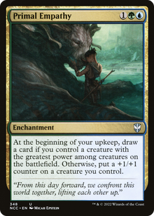 Primal Empathy⁣ - Commander: Streets of New Capenna⁣ (Uncommon)⁣ [348]