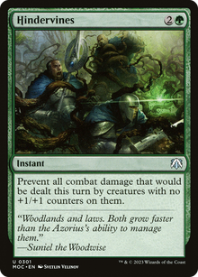 Hindervines⁣ - Commander: March of the Machine⁣ (Uncommon)⁣ [301]