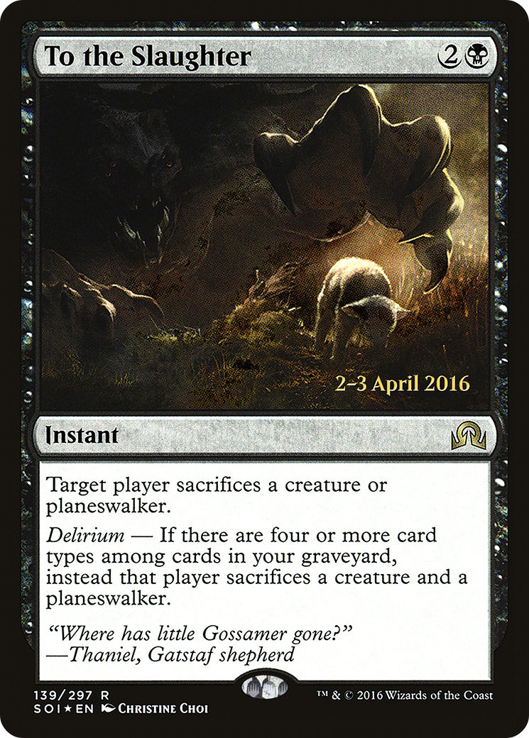 To the Slaughter (PRE-139S) - Shadows over Innistrad Promos Foil