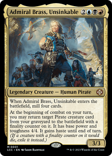 Admiral Brass, Unsinkable⁣ - Commander: The Lost Caverns of Ixalan⁣ (Mythic)⁣ [1]