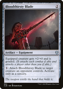 Bloodthirsty Blade⁣ - Commander Legends: Battle for Baldur's Gate: Extras⁣ (Uncommon)⁣ [854]