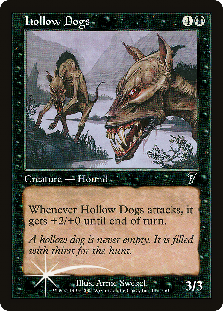 Hollow Dogs (7ED-141★) - Seventh Edition Foil
