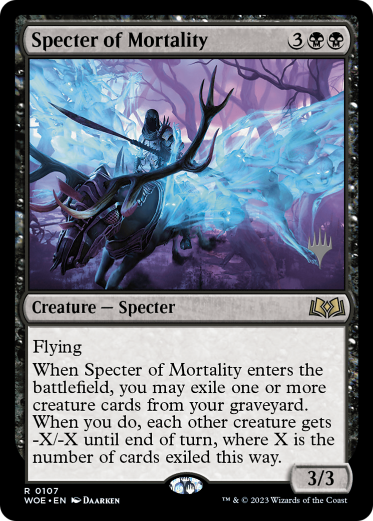 Specter of Mortality (PPWOE-107P) - Wilds of Eldraine Promos