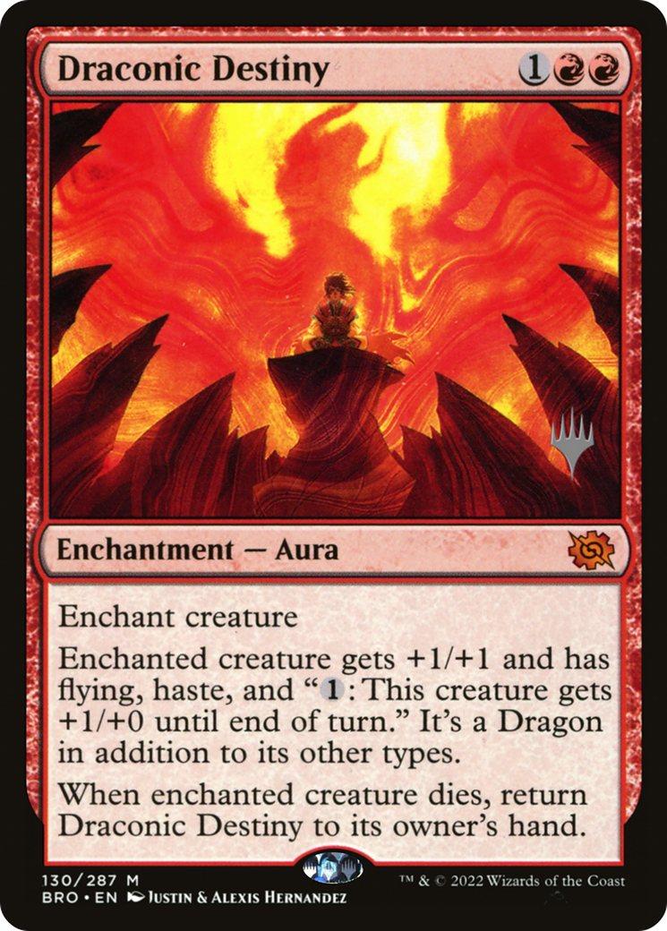 Draconic Destiny (PPBRO-130P) - The Brothers' War Promos