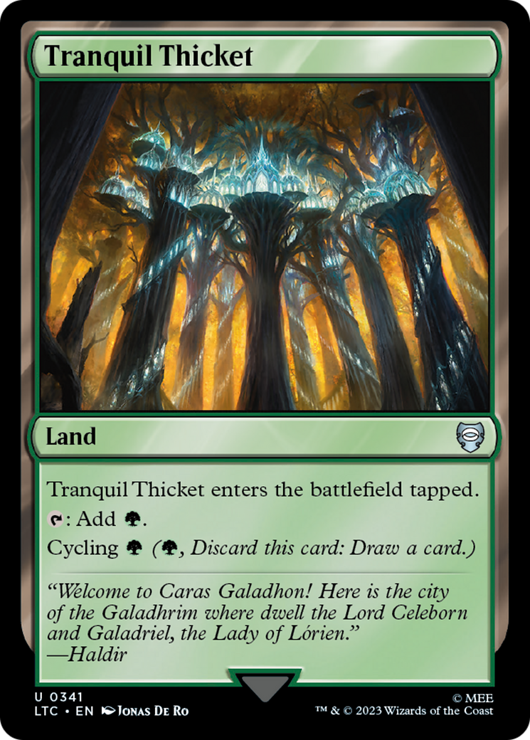 Tranquil Thicket⁣ - Commander: The Lord of the Rings: Tales of Middle-earth⁣ (Uncommon)⁣ [341]