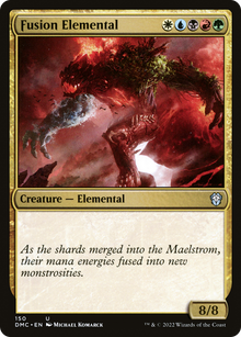 Fusion Elemental⁣ - Commander: Dominaria United⁣ (Uncommon)⁣ [150]