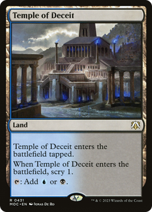 Temple of Deceit⁣ - Commander: March of the Machine⁣ (Rare)⁣ [431]
