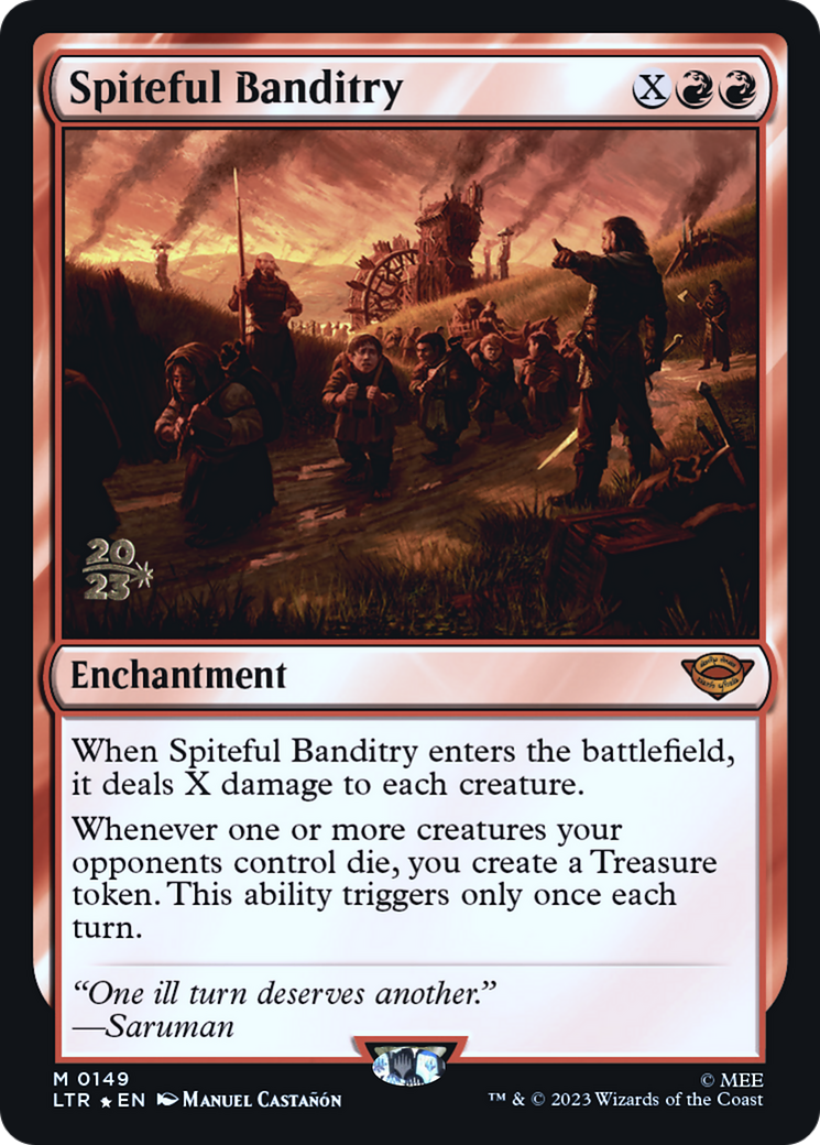 Spiteful Banditry (PRE-149S) - Tales of Middle-earth Promos Foil