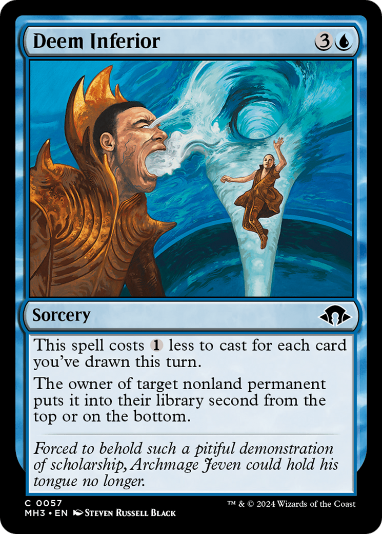 Deem Inferior⁣ - Modern Horizons 3⁣ (Common)⁣ [57]
